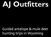 AJ Outfitters: Guided antelope and mule deer hunting trips in Wyoming